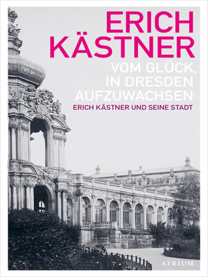 cover image of Vom Glück, in Dresden aufzuwachsen